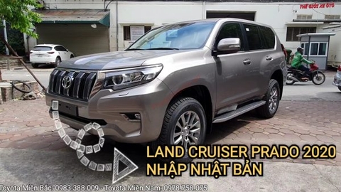 [VIDEO] TOYOTA LAND CRUISER PRADO 2020 nhập khẩu Nhật Bản giá từ 2,379 tỷ