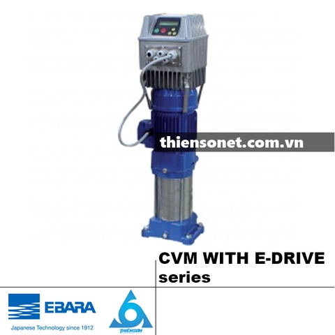 Series Máy bơm nước EBARA CVM WITH E-DRIVE