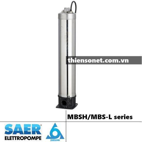 Series Máy bơm nước SAER MBSH/MBSL/MBS