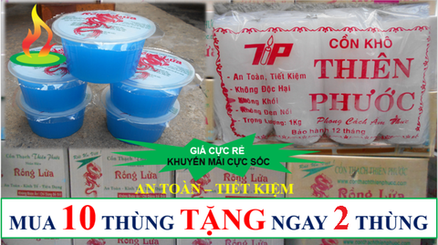 CTKM CỰC SỐC MUA 10 THÙNG TẶNG NGAY 2 THÙNG CỒN THẠCH CÙNG LOẠI TỪ THIÊN PHƯỚC