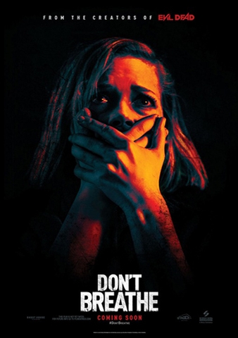 SÁT NHÂN TRONG BÓNG TỐI / ĐỪNG THỞ       Don't Breathe (2016)