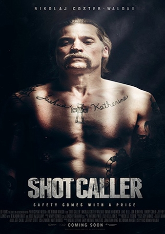 ÔNG TRÙM Shot Caller (2017)