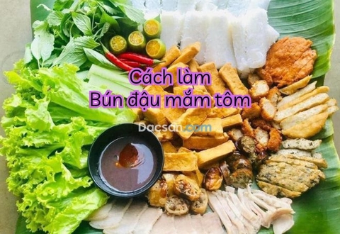 Cách làm bún đậu mắm tôm để kinh doanh