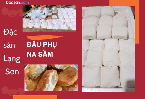 Đậu phụ Na Sầm đặc sản Lạng Sơn đang hot rần rần có gì đặc biệt?