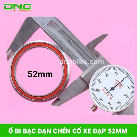 Ổ bi bạc đạn chén cổ xe đạp 52mm