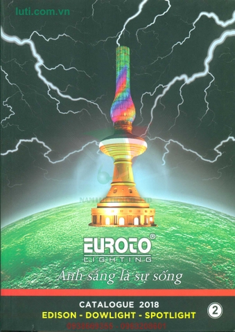 BẢNG GIÁ ĐÈN EUROTO 2018 (DÒNG EDISON + DOWNLIGHT + SPOTLIGHT) - CHIẾT KHẤU ĐẾN 45%