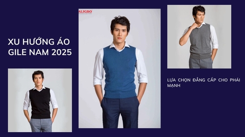 Xu Hướng Áo Gile Nam 2025: Lựa Chọn Đẳng Cấp Cho Phái Mạnh