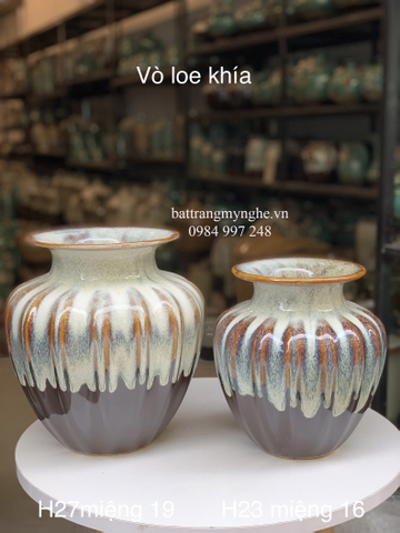 Vò loe khía hỏa biến cao 27 cm, 23 cm (2 kích cỡ)