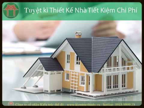 8 TUYỆT KĨ THIẾT KẾ NHÀ TIẾT KIỆM CHI PHÍ