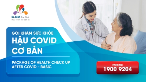 GÓI KHÁM SỨC KHỎE <br> HẬU COVID - CƠ BẢN