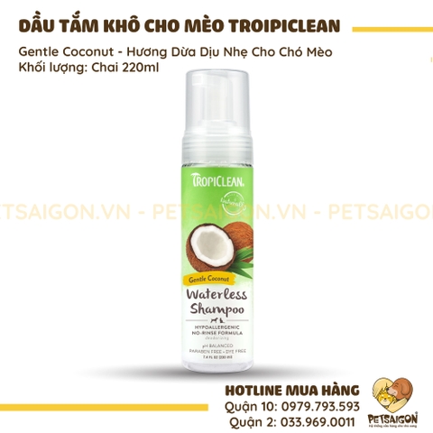 Dung Dịch Tắm Khô Cho Chó Mèo Tropiclean Không Gây Dị Ứng  - 220ml