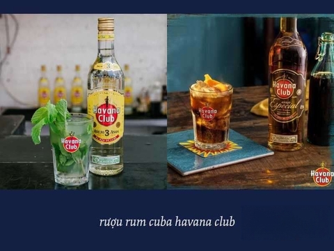 Rượu Rum Cuba Havana club - Sự tuyệt vời hương vị và tuyệt hảo