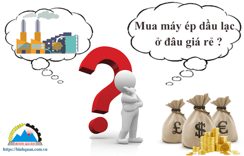 Máy ép dầu lạc giá bao nhiêu là rẻ nhất, bán ở đâu ?