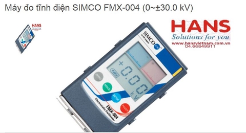 Hưỡng Dẫn Sử Dụng Máy Đo Tĩnh Điện Simco FMX-004 Đúng Cách