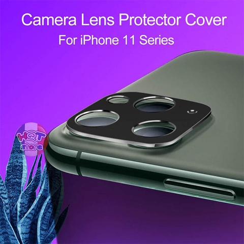Ốp bảo vệ Camera cho IPhone 11 Pro Max / 11 Pro