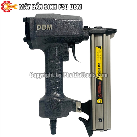 Máy Bắn Đinh F30 Dùng Hơi DBM