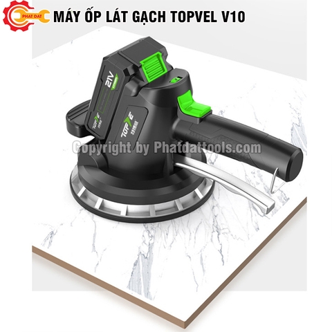 Máy Ốp Lát Gạch TOPVEL V10