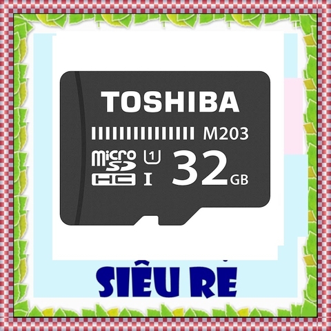 Thẻ nhớ Toshiba 32GB M203 Tốc độ cao 80MB - 100Mb/S Thẻ nhớ Toshiba 32GB M203 Tốc độ cao 80MB - 100Mb/S