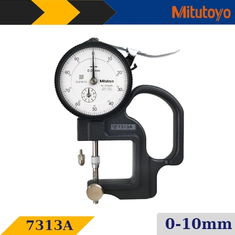 Đồng hồ đo độ dày Mitutoyo 7313A (0-10mm)
