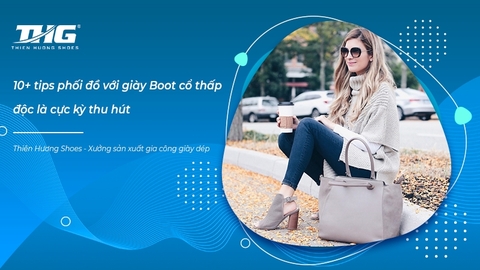 10+ tips phối đồ với giày Boot cổ thấp độc là cực kỳ thu hút