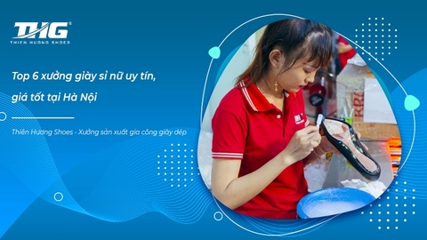 Top 6 xưởng giày sỉ nữ uy tín, giá tốt tại Hà Nội