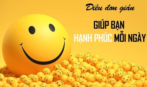 10 điều đơn giản giúp bạn hạnh phúc trong cuộc sống