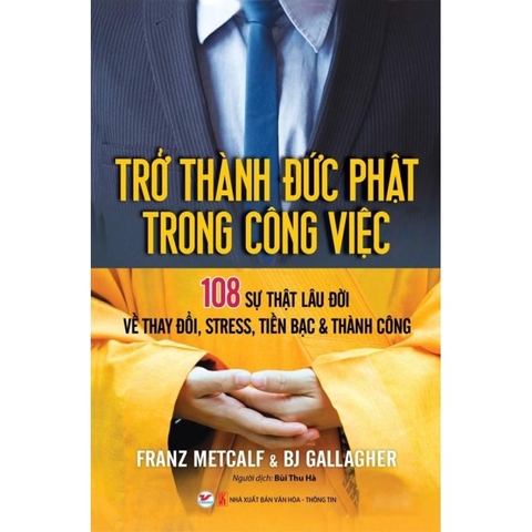 Trở thành đức phật trong công việc