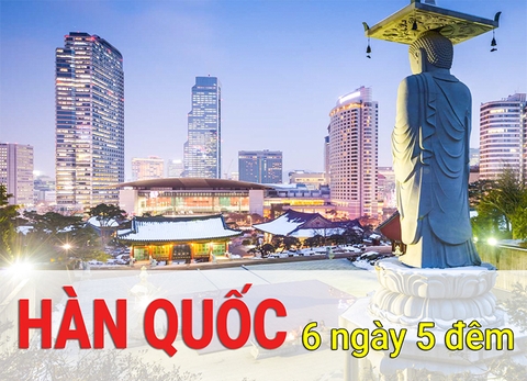 Tour Du Lịch Hàn Quốc 6 Ngày 5 Đêm