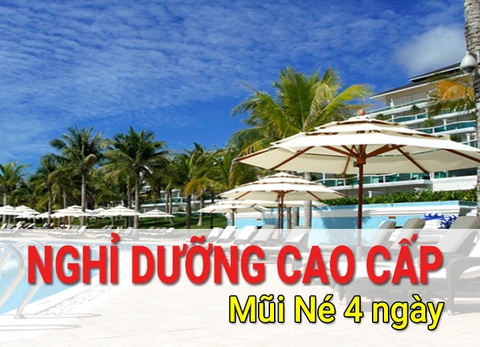 Du Lịch Nghỉ Dưỡng Cao Cấp Mũi Né 4 Ngày