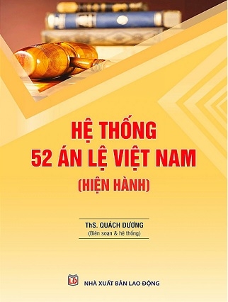 Sách Hệ Thống 52 Án Lệ Việt Nam (hiện hành)