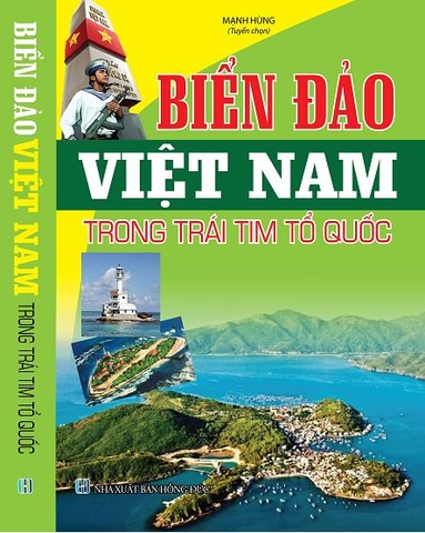 BIỂN ĐẢO VIỆT NAM TRONG TRÁI TIM TỔ QUỐC