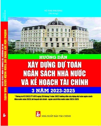 Sách Hướng Dẫn Xây Dựng Dự Toán Ngân Sách Nhà Nước Và Kế Hoạch Tài Chính 3 Năm 2023-2025