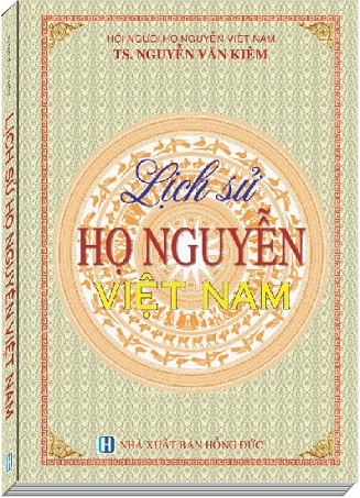 Sách Lịch Sử Họ Nguyễn Việt Nam