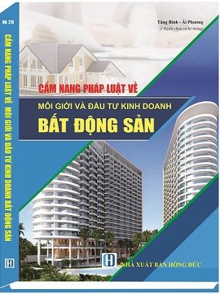 Sách Cẩm Nang Pháp Luật Về Môi Giới Và Đầu Tư Kinh Doanh Bất Động Sản