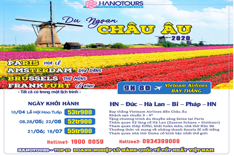 Seri Châu Âu 2020 Bay Thẳng VNA: Đức - Hà Lan - Bỉ - Pháp