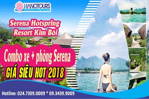 Combo Xe + Phòng nghỉ dưỡng tại Serena Hòa Bình dịp cuối tuần từ tháng 9 - tháng 12/2018