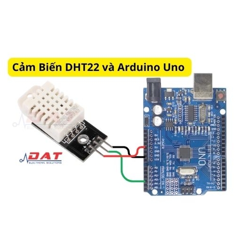 Hướng Dẫn Kết Nối Cảm Biến DHT22 Và Mạch Arduino