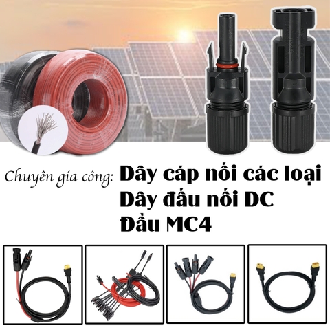 Chuyên nhận gia công giây cáp nối , dây đấu nối DC - đầu MC4