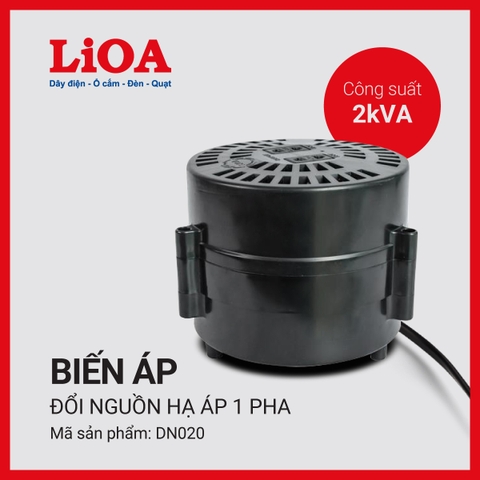 🌟 Review Biến Áp Đổi Nguồn Hạ Áp 2KVA DN020 LiOA 1 Pha