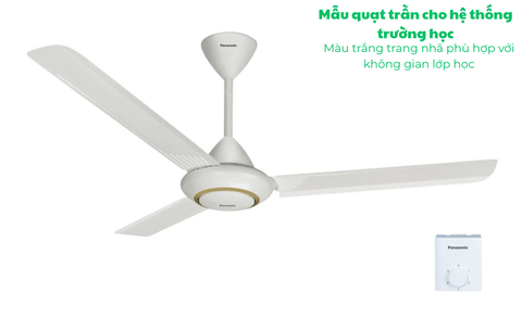 Nơi cung cấp quạt trần cho hệ thống trường học