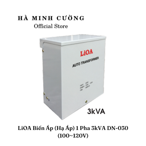 Biến Áp Đổi Nguồn Hạ Áp 1Pha LiOA 3kVA DN030