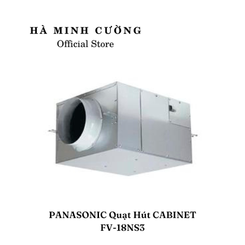 Quạt Hút CABINET PANASONIC FV-18NS3 (độ ồn thấp)