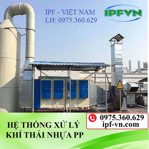 HỆ THỐNG XỬ LÝ KHÍ THẢI NHỰA PP