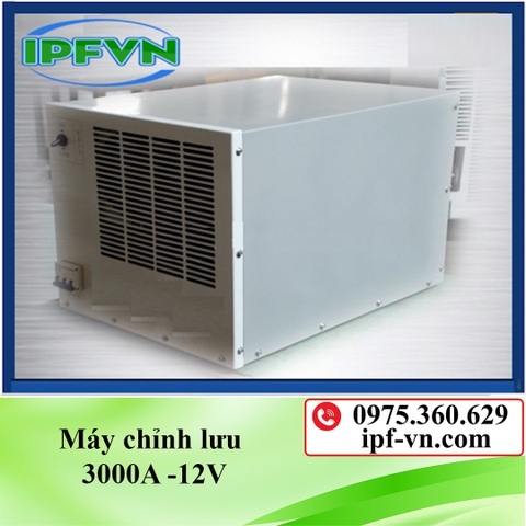 Máy chỉnh lưu 3000A -12V
