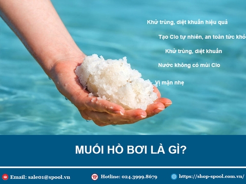 [Hỏi - Đáp] Muối hồ bơi là gì? Quy trình bảo quản đúng tiêu chuẩn