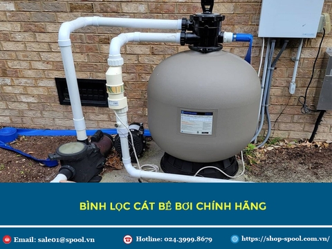 Spool chia sẻ kinh nghiệm lựa chọn bình lọc cát bể bơi phù hợp