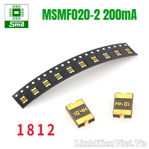 Cầu chì tự phục hồi 1812 MSMF020-2 200mA Reset 30V