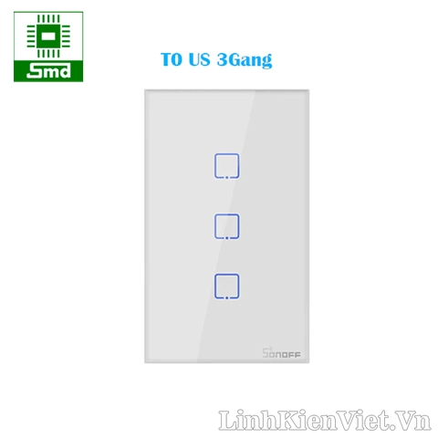 Sonoff T0 US 3 Nút WiFi Công tắc cảm ứng âm tường Mặt 120mm - Trắng