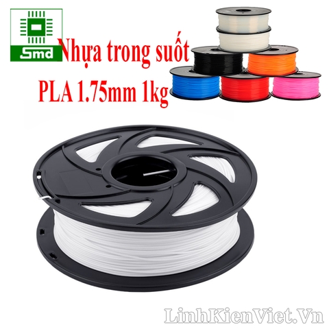 Cuộn nhựa in 3D chất liệu PLA 1.75mm 1kg (Trong suốt)