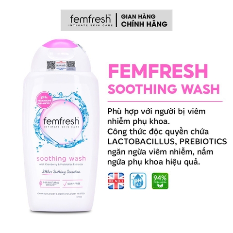 Dung Dịch Vệ Sinh Phụ Nữ Femfresh Soothing Wash - Hỗ Trợ Các Vấn Đề Vùng Kín Giúp Sạch, Thơm, Tươi Mới 250ml